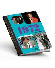 Livre anniversaire 1972 : Les Années-Mémoire