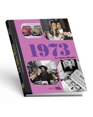 Livre anniversaire 1973 : Les Années-Mémoire